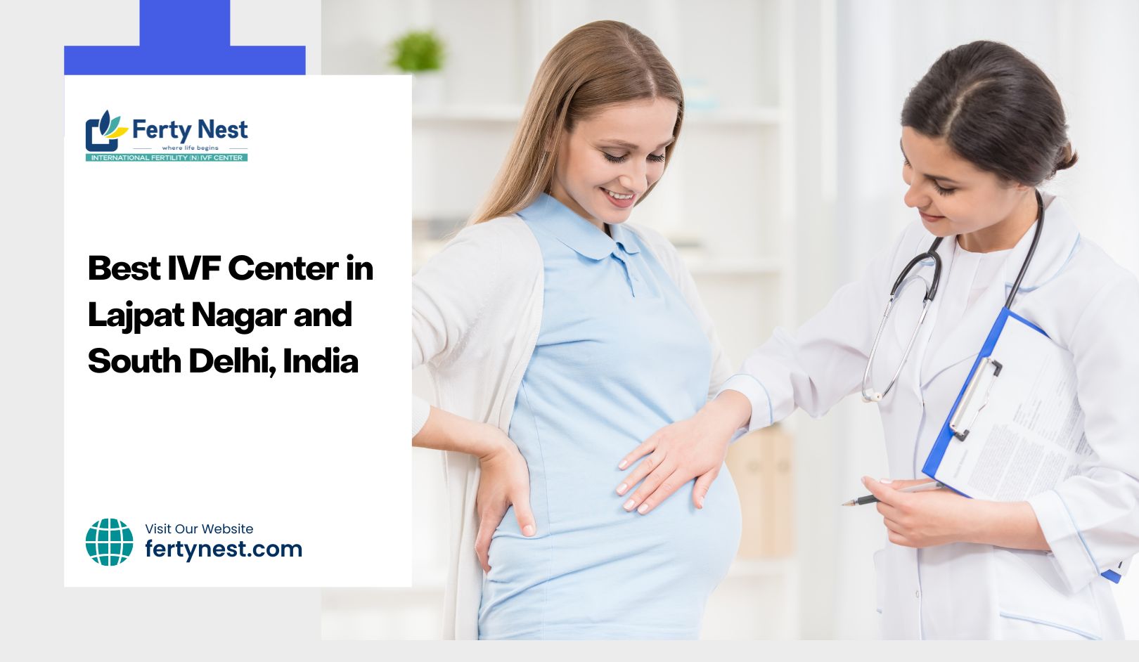 Best IVF Center in Lajpat Nagar and South Delhi, India